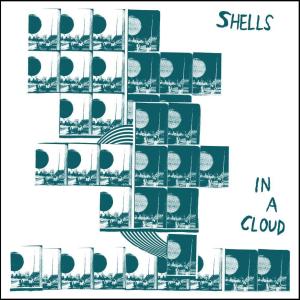 Shells: In A Cloud LP