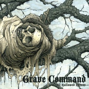 Grave Command: All Hallowed Hymns LP