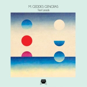 M. Geddes Gengras: Test Leads LP