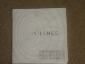 Pas Musique/Ben Link Collins/Shaun Sandor: Of Silence