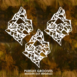 Pursuit Grooves: Modern Day Minerals tape