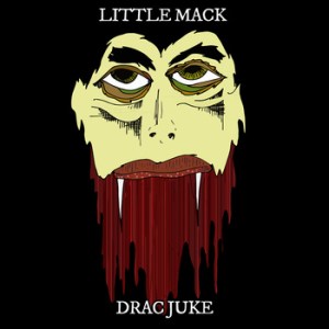 Little Mack: Drac Juke
