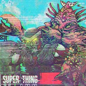 Super Thing: self-titled