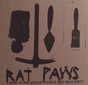 Rat Paws: How To Influence People And Talk Dirty tape